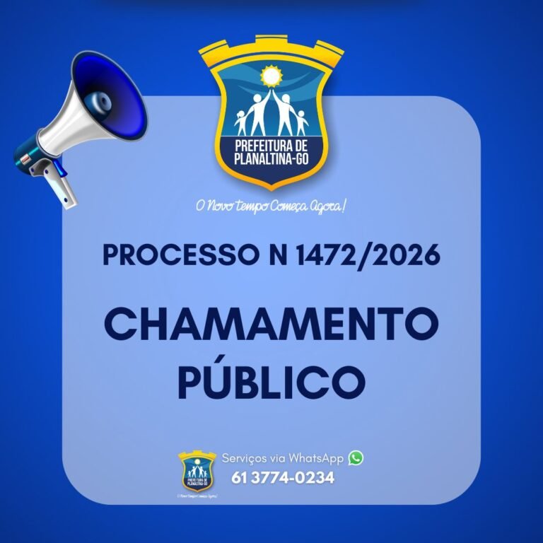 CHAMAMENTO PÚBLICO 01/2026 – Prefeitura Municipal de Planaltina