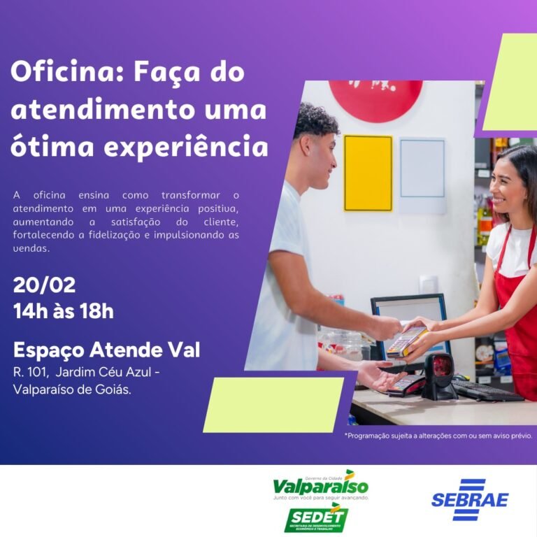 PREFEITURA DIVULGA OFICINA DO SEBRAE SOBRE EXCELÊNCIA NO ATENDIMENTO AO CLIENTE